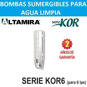 Bombas sumergibles para pozo de 6 pulg Altamira serie KOR6 6 LPS 20 a 40 HP