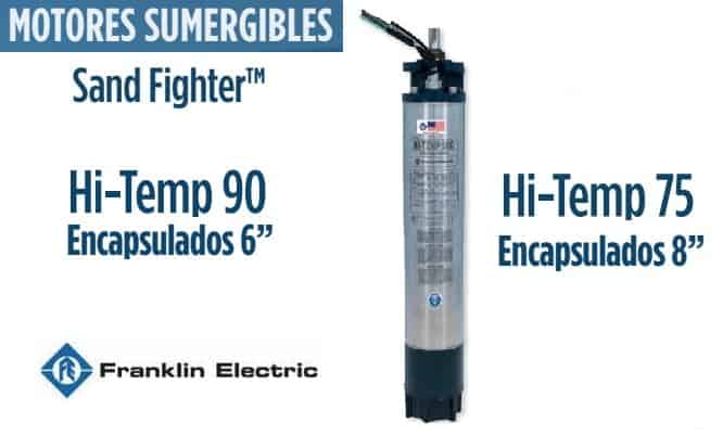 Motores-sumergibles-Franklin-6-y-8-pulg-serie-Hi-Temp