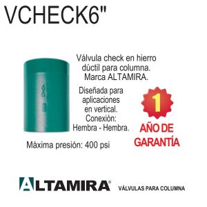 Válvula check columna de 6 pulgadas
