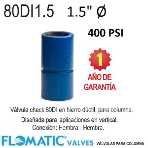 Válvula check columna 1 1/2 pulgada Flomatic 80DI1.5