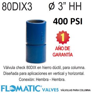 Válvula check columna de 3 pulgadas Flomatic 80DIX3