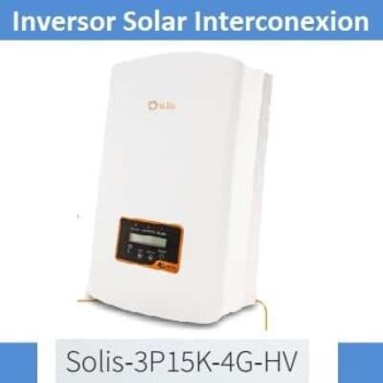 Inversor solar 15 KW Solis 3P15K-4G-HV
