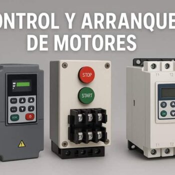 Control y Arranque de Motores