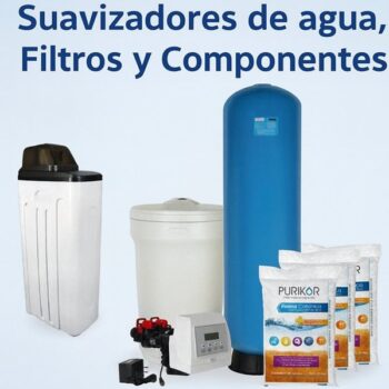 Suavizadores de agua, Filtros y Componentes